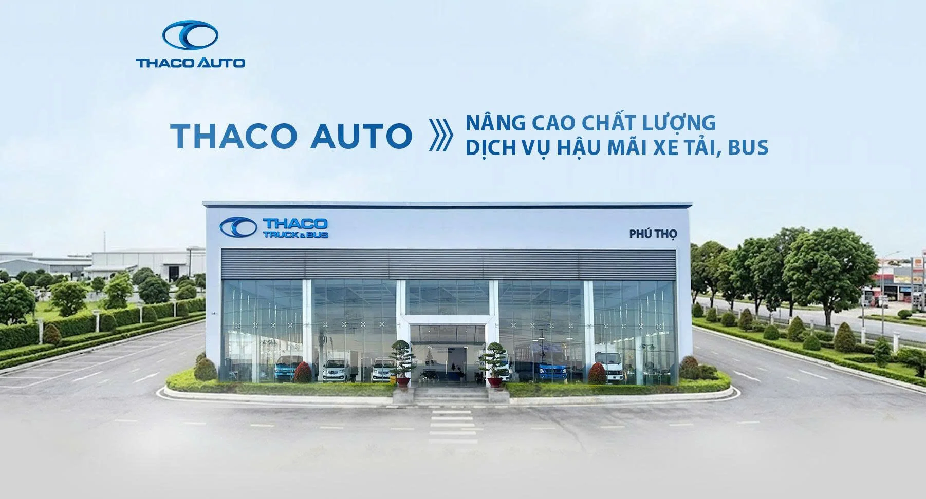 THACO AUTO nâng cao chất lượng dịch vụ hậu mãi xe tải, bus